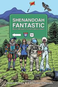 Kirjan kansi "Shenandoah Fantastic"