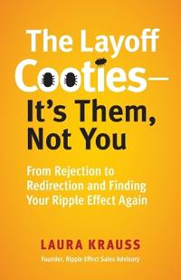 The Layoff Cooties-It's Them, Not You
