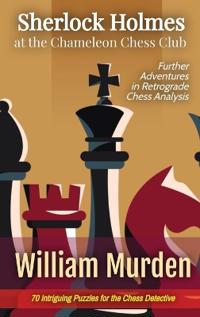 Bokomslag för "Sherlock Holmes at the Chameleon Chess Club"