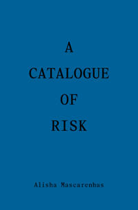 A Catalogue of Risk