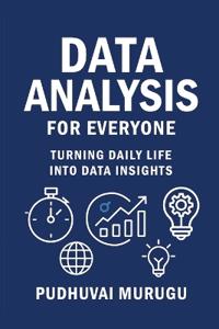 Data Analysis for Everyone