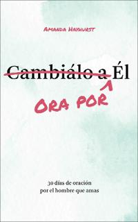 Ora por Él