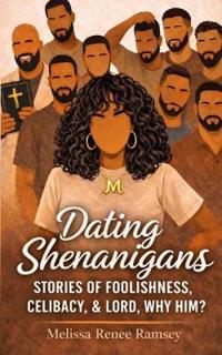 Dating Shenanigans