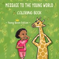Kirjan kansi "Message To The Young World - Young Queen Edition"