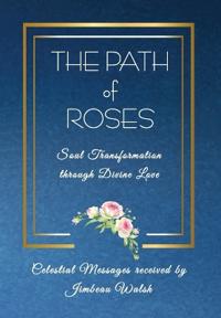 Kirjan kansi "The Path of Roses"