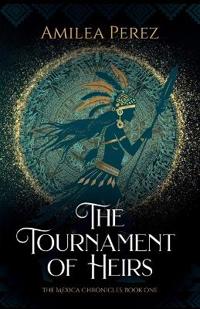 The Tournament of Heirs
