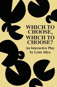 Which to Choose, Which to Choose?