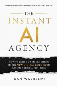 The Instant AI Agency