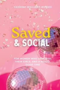 Saved & Social