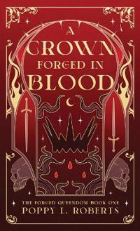 Bokomslag för "A Crown Forged in Blood"