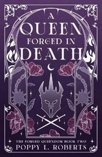 Bokomslag för "A Queen Forged in Death"