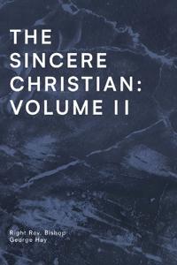 THE SINCERE CHRISTIAN