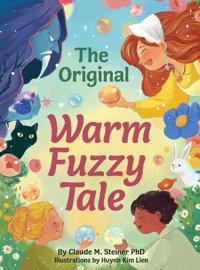 Bokomslag for "The Original Warm Fuzzy Tale"