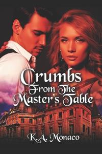 Crumbs From the Master's Table