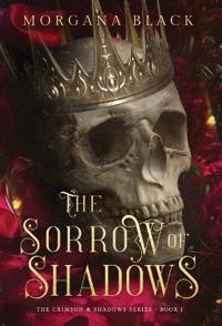 The Sorrow of Shadows