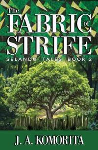 The Fabric of Strife