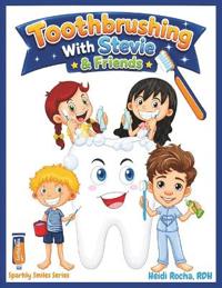 Toothbrushing With Stevie & Friends