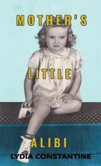 Bokomslag for "Mother's Little Alibi"