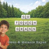 Go Touch Grass