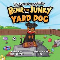 Behr the Junky Yard Dog