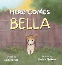 Here Comes Bella