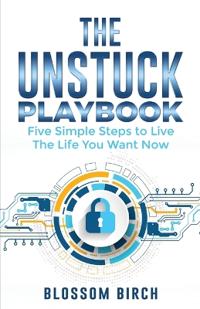 The Unstuck Playbook