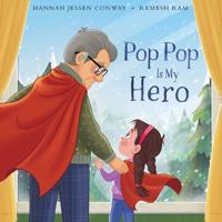 Pop Pop Is My Hero