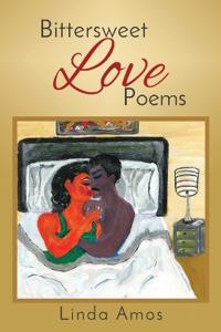 Bittersweet Love Poems