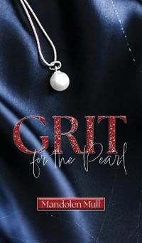 Bokomslag for "Grit for the Pearl"