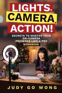 "Lights, Camera, Action!" Secrets to Master Your On-Camera Presence Like a Pro
