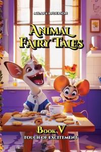 Animal Fairy Tales, Book Five