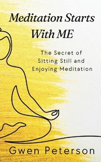 Meditation Starts With ME
