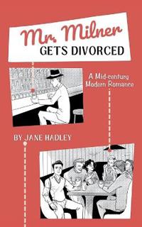 Bokomslag för "Mr. Milner Gets Divorced"