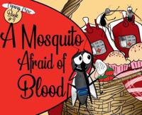 A Mosquito Afraid of Blood