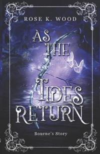 As the Tides Return