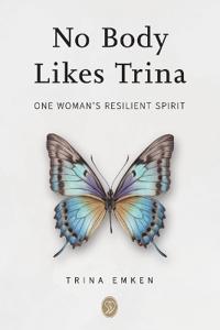 Bokomslag för "No Body Likes Trina"