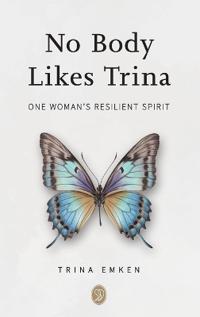 No Body Likes Trina
