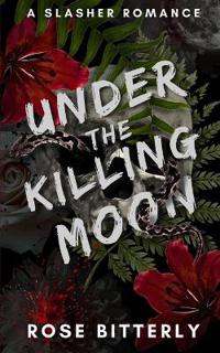 Under the Killing Moon