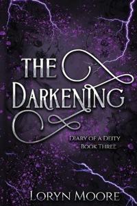 Bokomslag for "Diary of a Deity - The Darkening"