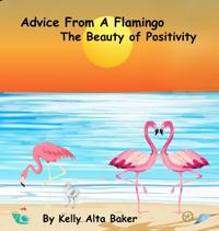 Advice From A Flamingo