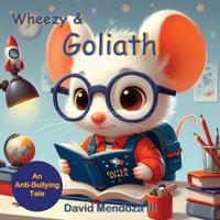 Bokomslag för "Wheezy & Goliath"
