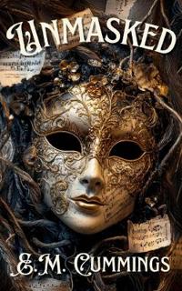 Unmasked