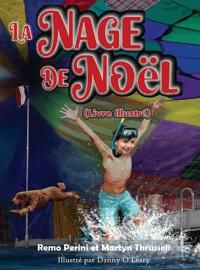 La Nage de Noel