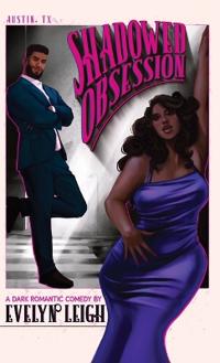 Shadowed Obsession