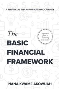 Akowuah, N: Basic Financial Framework