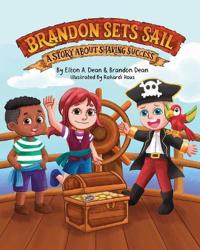 Brandon Sets Sail
