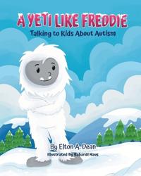 A Yeti Like Freddie