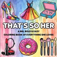 That's So Her