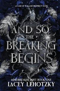And So The Breaking Begins