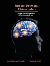 Uppers, Downers, All Arounders